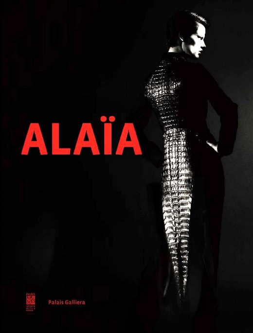 Exposition Azzedine Alaïa au Palais Galliera du 28 septembre 2013 au 26 janvier 2014