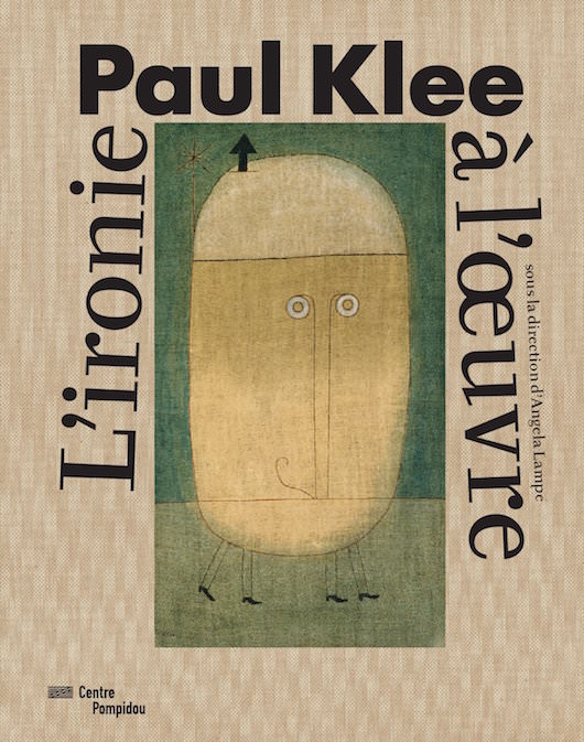 Exposition Paul Klee, l'ironie à l'œuvre au Centre Pompidou du 6 avril au 1 août 2016