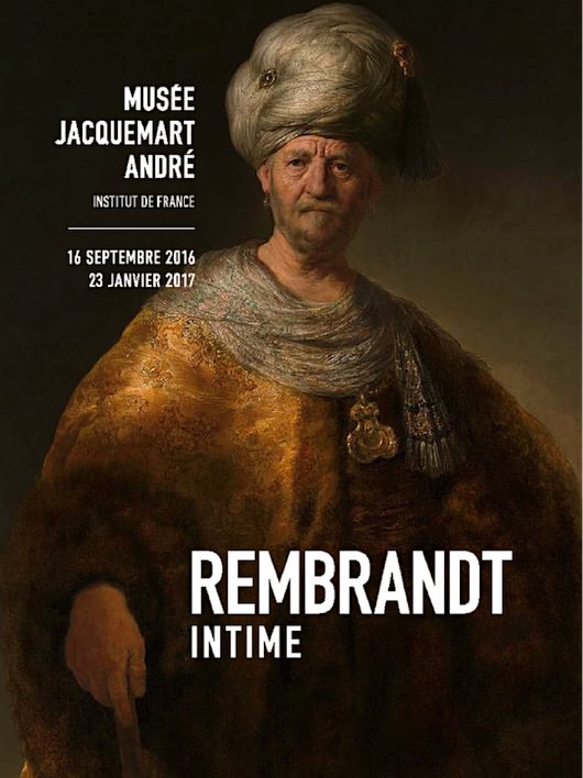 Exposition Rembrandt intime au Musée Jacquemart-André du 16 septembre 2016 au 23 janvier 2017