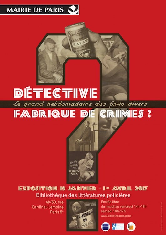 Exposition "Détective" : fabrique de crimes à la Bibliothèque des littératures policières du 20 janvier au 1er avril 2017
