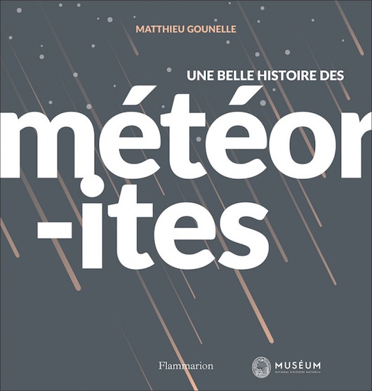 Exposition Météorites
au Muséum national d'histoire naturelle
du 18 octobre 2017 au 10 juin 2018