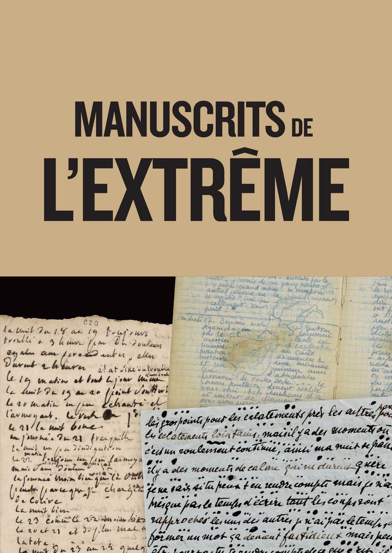 Exposition Manuscrits de l'extrême à la BNF jusqu'au 7 juillet 2019