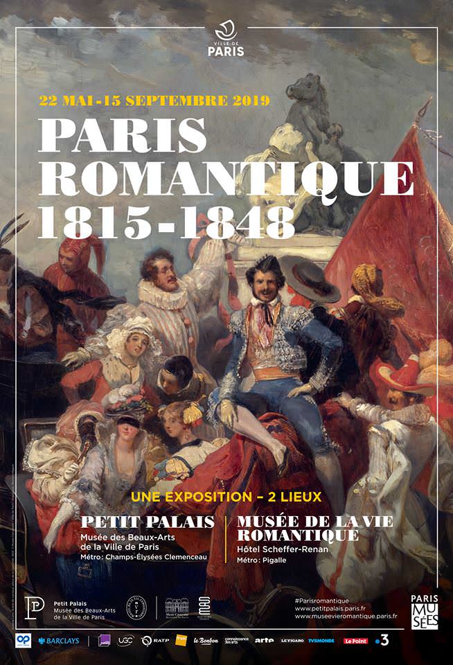 Exposition Paris Romantique, 1815-1848 au Petit Palais et le Musée de la Vie Romantique du 22 mai au 15 septembre 2019
