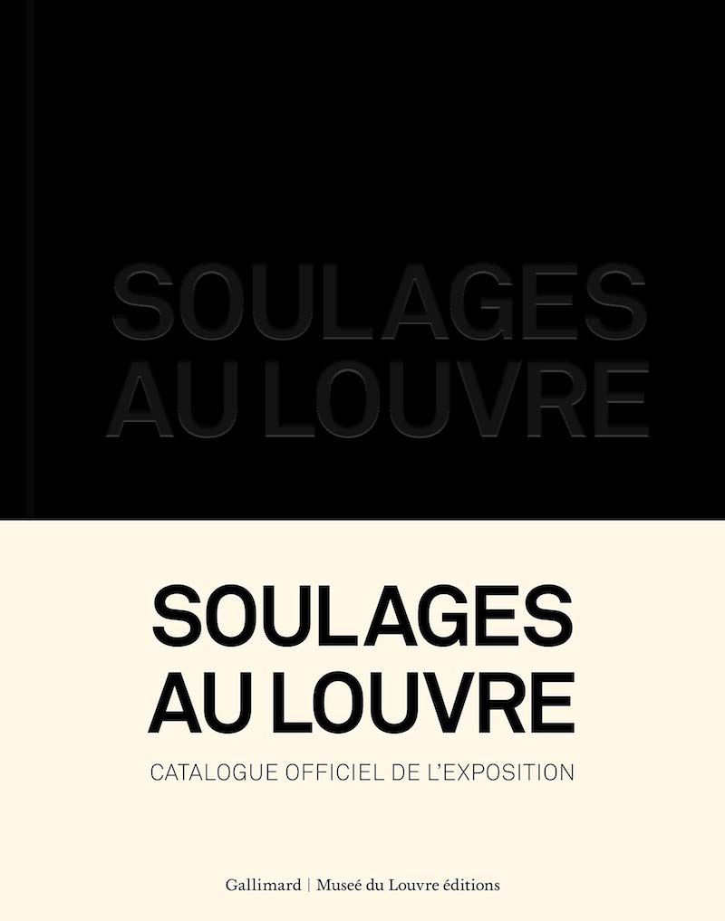 Exposition Soulages au Louvre du 11 décembre 2019 au 9 mars 2020