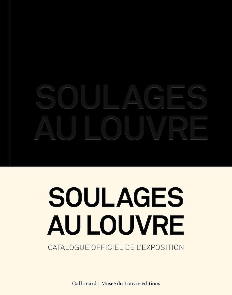 Exposition Soulages au Louvre du 11 décembre 2019 au 9 mars 2020