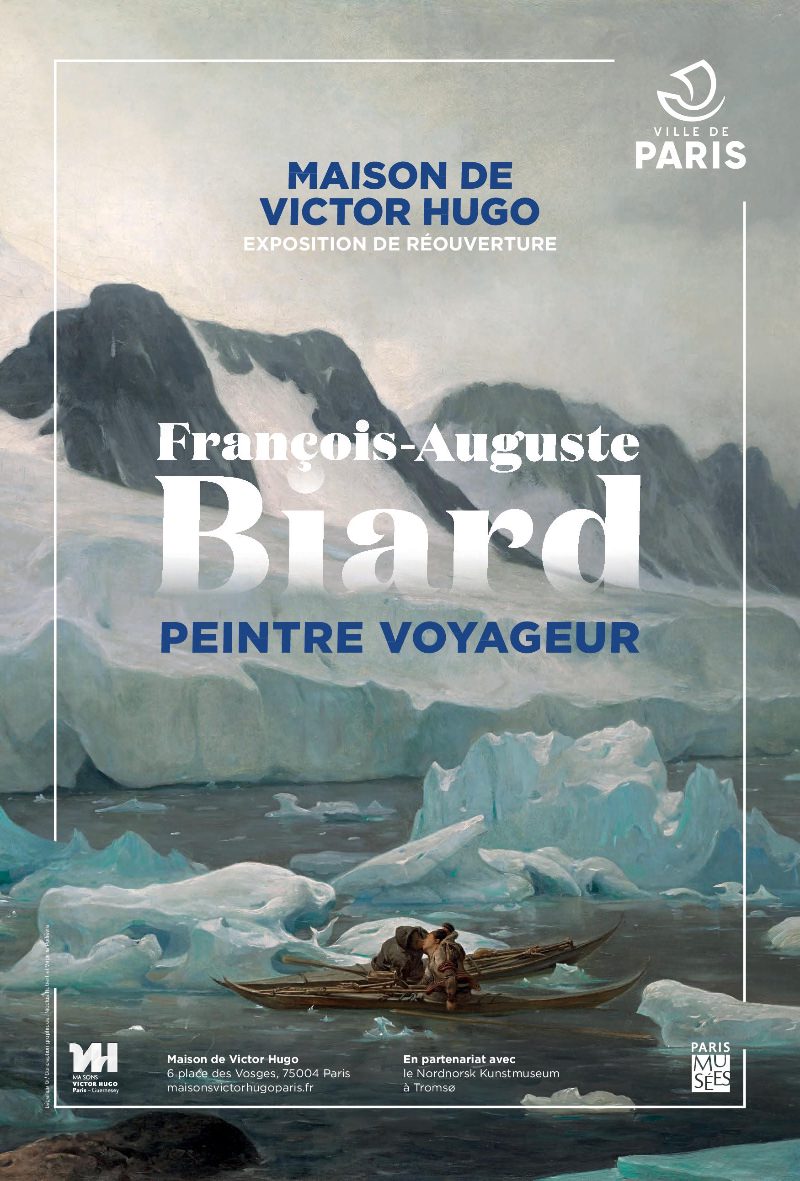 François-Auguste Biard exhibition at the Maison Victor Hugo until 11th April 2021