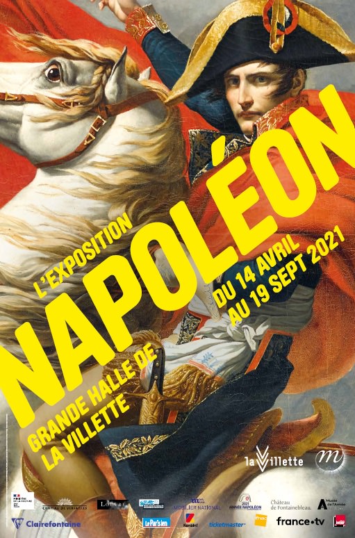 Exposition Napoléon à la Grande Halle de La Villette du 14 avril au 19 septembre 2021