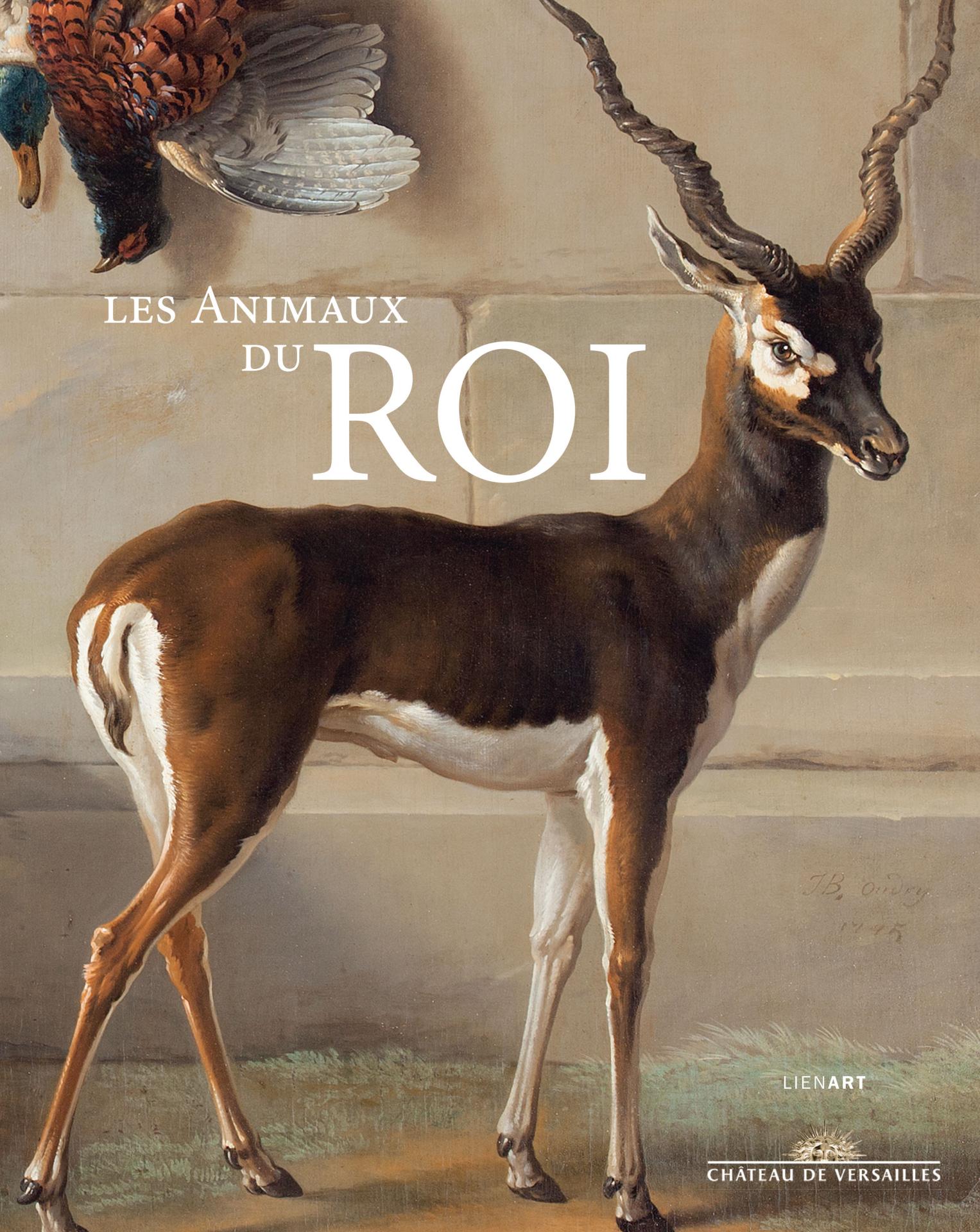 Catalogue de l'exposition Les Animaux du Roi chez amazon.fr