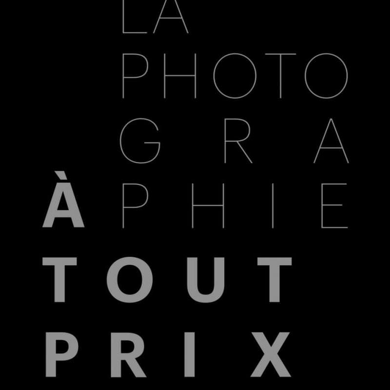 Exposition La photographie à tout prix à la BNF du 23 novembre 2021 au 20 février 2022