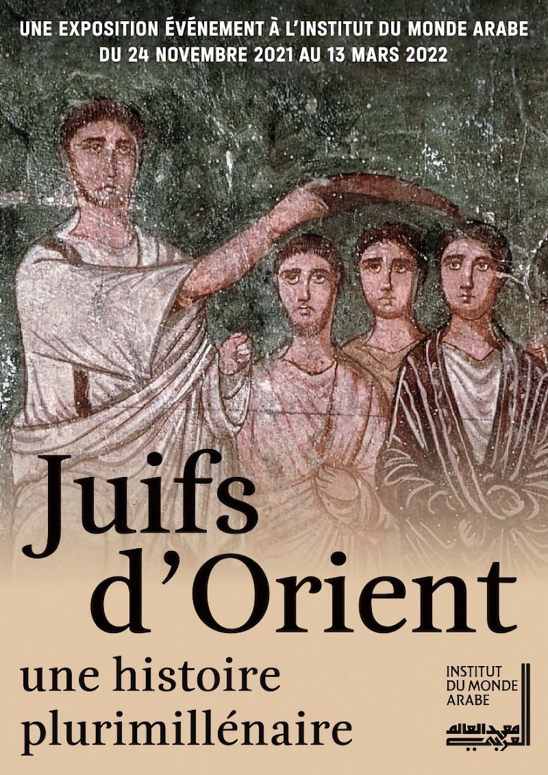 Exposition Juifs d'Orient à l'Institut du Monde Arabe jusqu'au 13 mars 2022