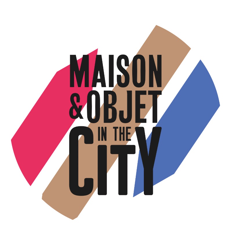 Maison&Objet, In The City et Paris Déco Off 2022