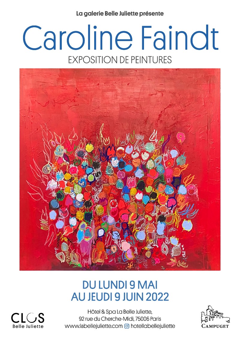 Exposition Caroline Faindt à la galerie Belle Juliette du 9 mai au 9 juin 2022