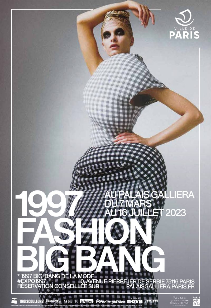 1997 - Fashion Big Bang exhibition at the Palais Galliera, 7th March - 16th July 2023